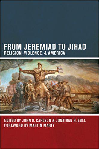 From Jeremiah to Jihad
