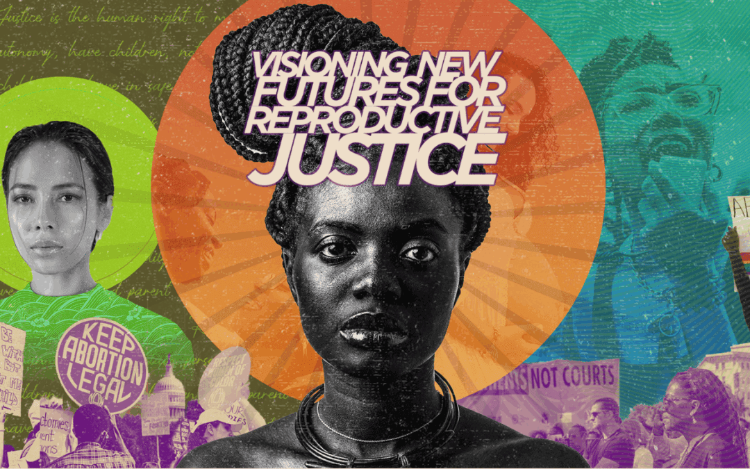 Reproductive Justice Futurism